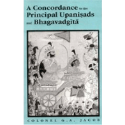 Concordance to Principal Upanisads and Bhagavadgita