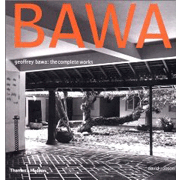 Geoffrey Bawa: The Complete Works.