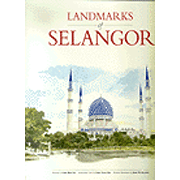 Landmarks of Selangor.