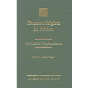 Human Rights in Africa: The Conflict of Implementation.