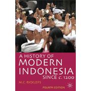 A History of Modern Indonesia since c.1200.  4th ed.