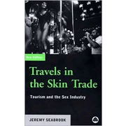 Travels in the Skin Trade: Tourism and the Sex Industry.  new ed.