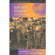 Bali and Beyond: Explorations in the Anthropology of Tourism.