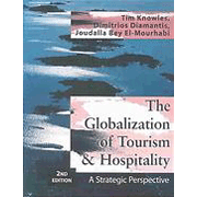 The Globalization of Tourism and Hospitality: A Strategic Perspective.  2nd ed.