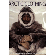 Arctic Clothing of North America - Alaska, Canada, Greenland