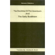 The Doctrine of the Upanisads and the Early Buddhism