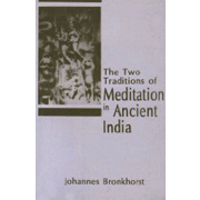 The Two Traditions of Meditation in Ancient India