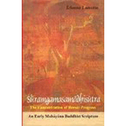 Suramgamasamadhisutra: The Concentration of Heroic Progress