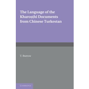 The language of the Kharoṣṭhi documents from Chinese Turkestan. Reprint edition.