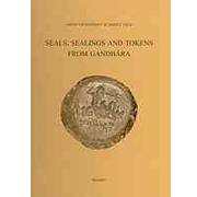Seals, sealings and tokens from Gandhara