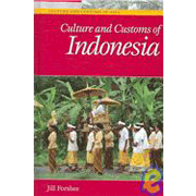 Culture and Customs of Indonesia.