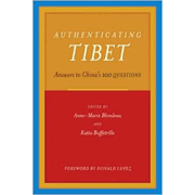Authenticating Tibet: Answers to China's 100 Questions.
