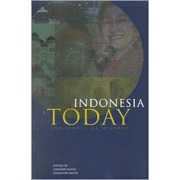 Indonesia Today: Challenges of History.